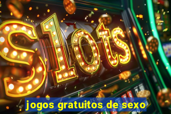 jogos gratuitos de sexo